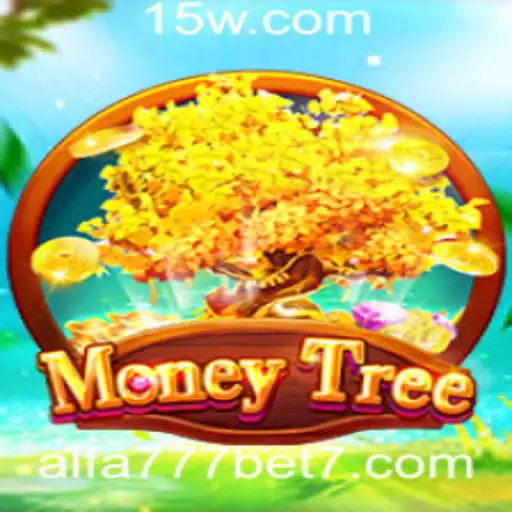 Explorando o Mundo de MoneyTree e a Atração do Alfa 777 Bet