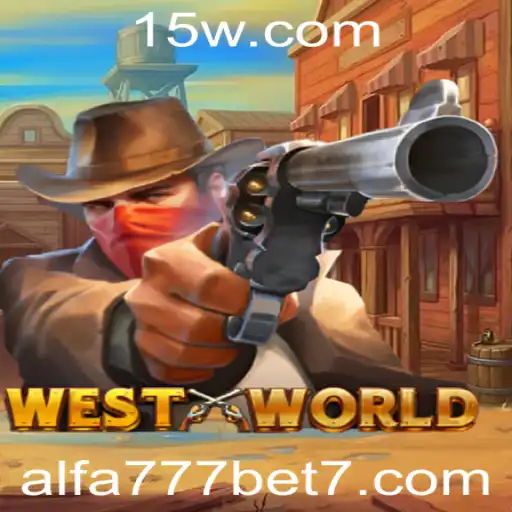Explorando WestWorld: Um Mergulho no Jogo com Alfa 777 Bet